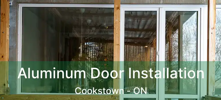  Aluminum Door Installation Cookstown - ON