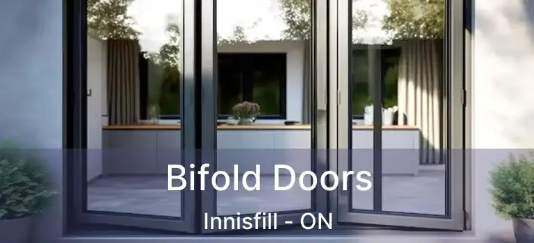  Bifold Doors Innisfill - ON