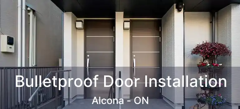  Bulletproof Door Installation Alcona - ON