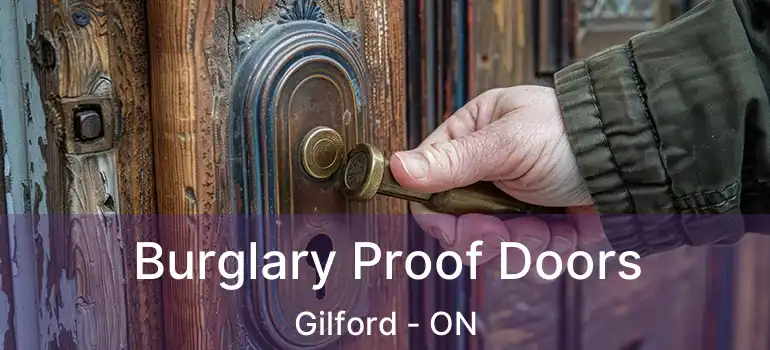  Burglary Proof Doors Gilford - ON