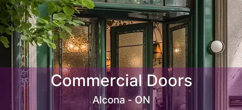  Commercial Doors Alcona - ON