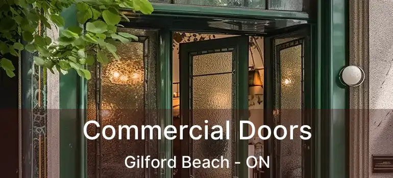  Commercial Doors Gilford Beach - ON