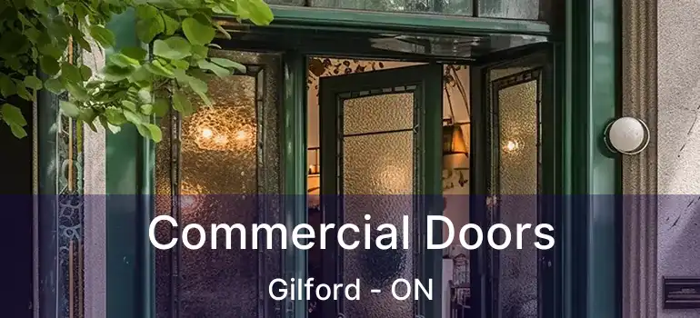  Commercial Doors Gilford - ON