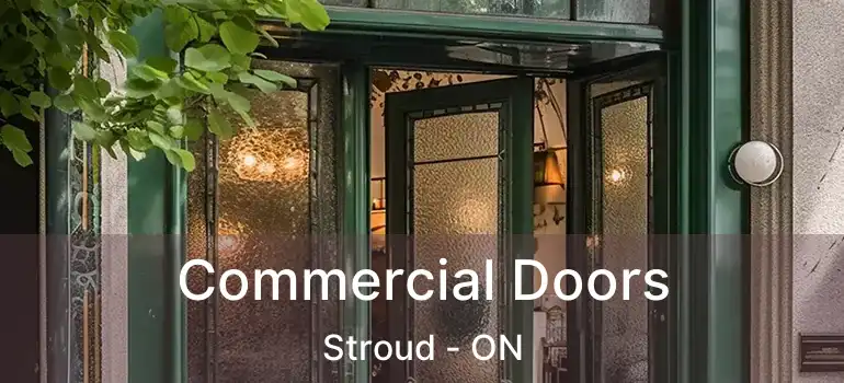  Commercial Doors Stroud - ON