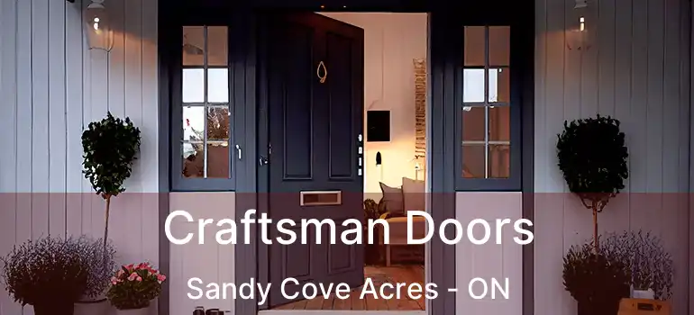  Craftsman Doors Sandy Cove Acres - ON
