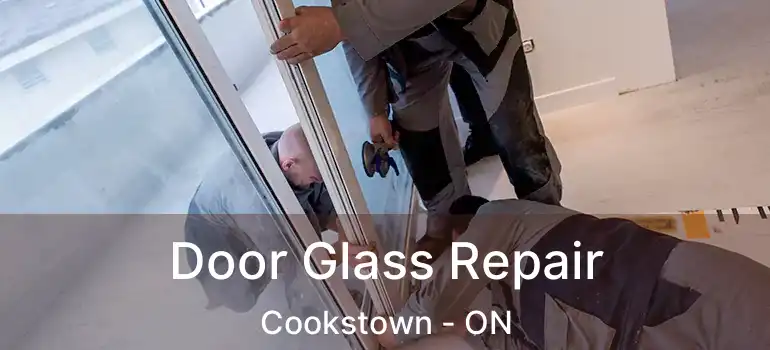  Door Glass Repair Cookstown - ON