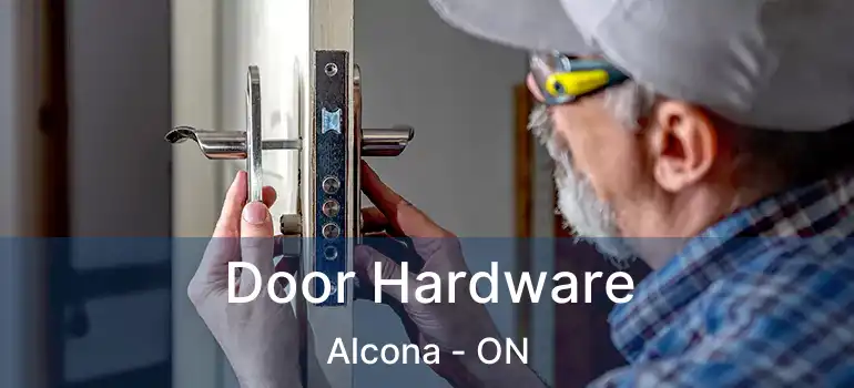  Door Hardware Alcona - ON