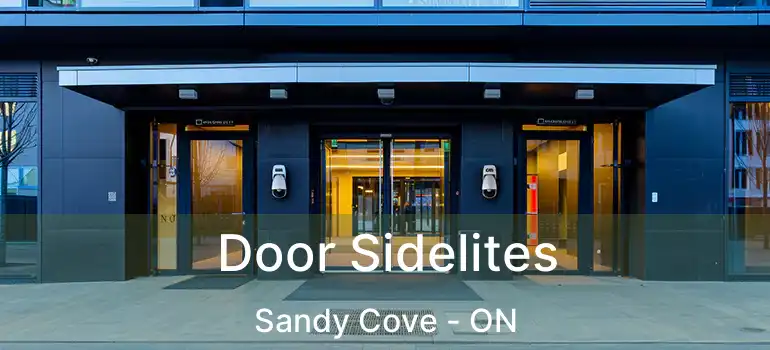  Door Sidelites Sandy Cove - ON