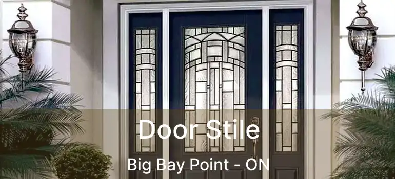  Door Stile Big Bay Point - ON