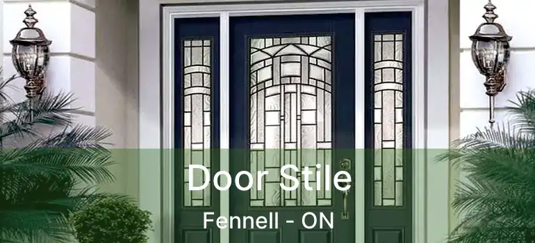  Door Stile Fennell - ON
