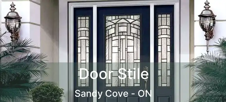  Door Stile Sandy Cove - ON