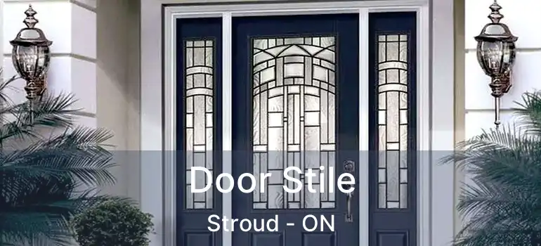  Door Stile Stroud - ON