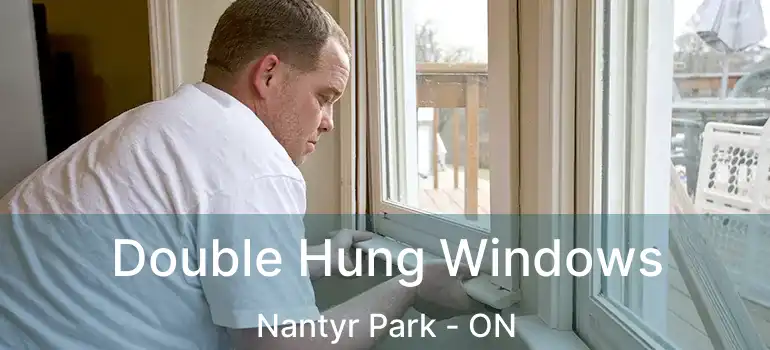  Double Hung Windows Nantyr Park - ON