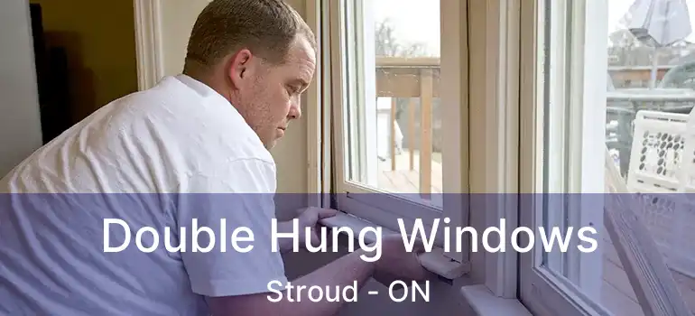  Double Hung Windows Stroud - ON