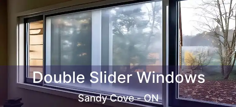  Double Slider Windows Sandy Cove - ON