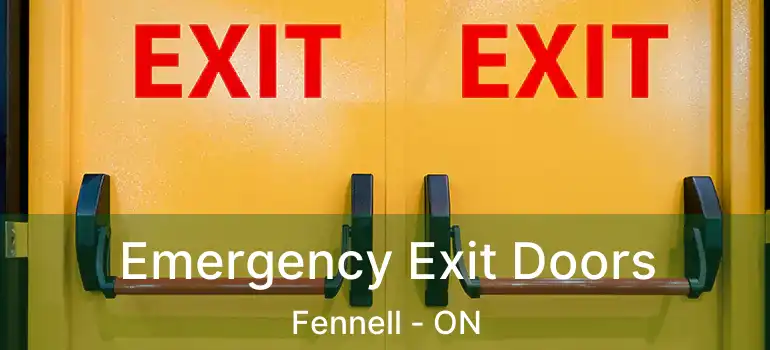  Emergency Exit Doors Fennell - ON