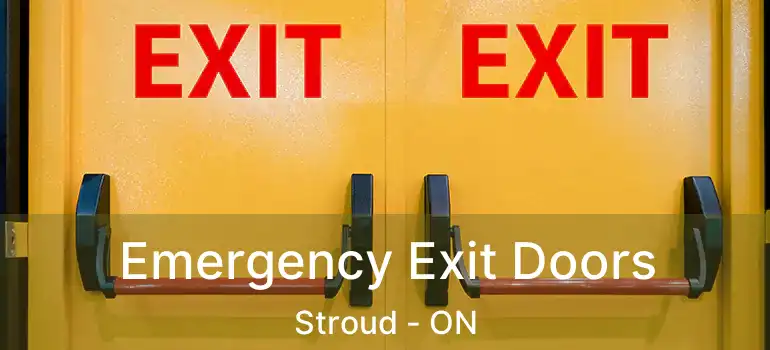  Emergency Exit Doors Stroud - ON