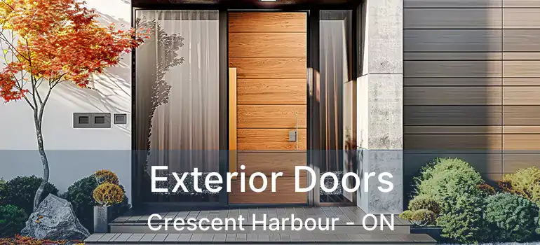  Exterior Doors Crescent Harbour - ON