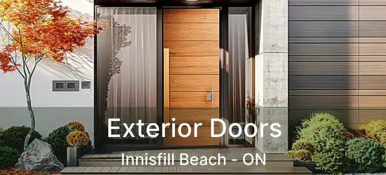  Exterior Doors Innisfill Beach - ON