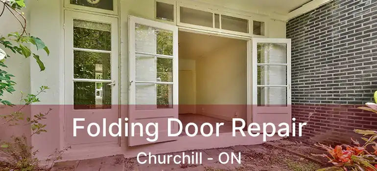  Folding Door Repair Churchill - ON