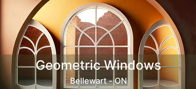  Geometric Windows Bellewart - ON