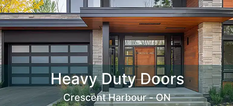 Heavy Duty Doors Crescent Harbour - ON