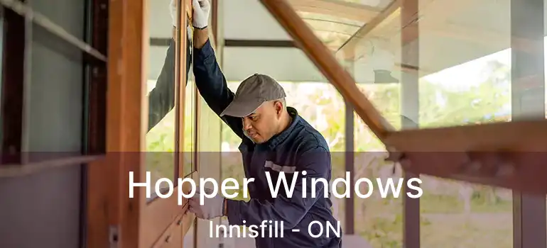  Hopper Windows Innisfill - ON