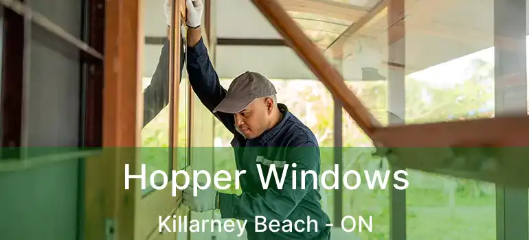  Hopper Windows Killarney Beach - ON