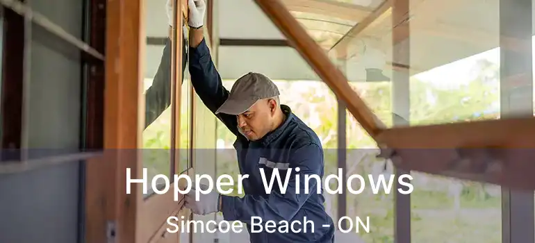  Hopper Windows Simcoe Beach - ON