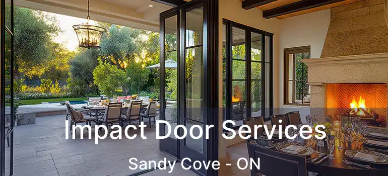  Impact Door Services Sandy Cove - ON