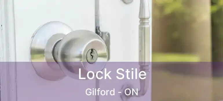  Lock Stile Gilford - ON