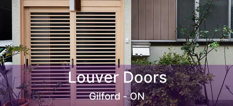  Louver Doors Gilford - ON