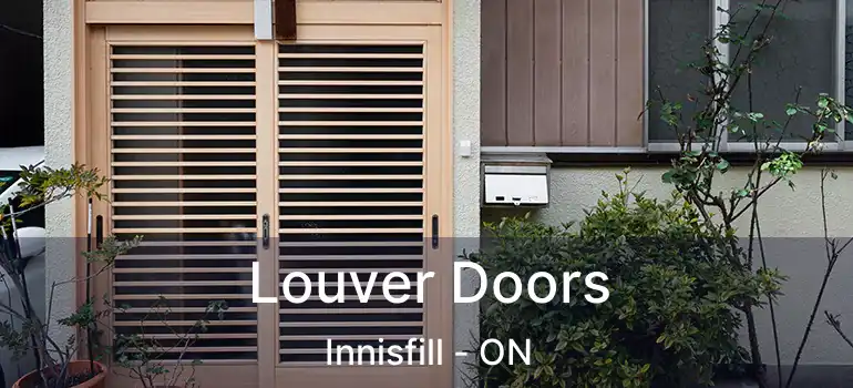 Louver Doors Innisfill - ON