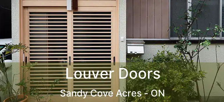  Louver Doors Sandy Cove Acres - ON
