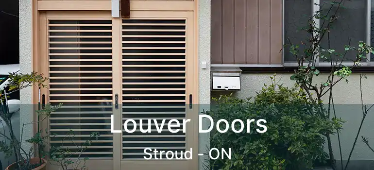  Louver Doors Stroud - ON