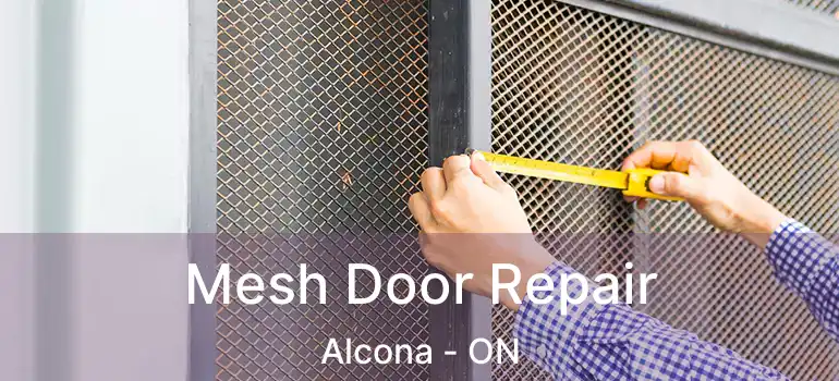  Mesh Door Repair Alcona - ON