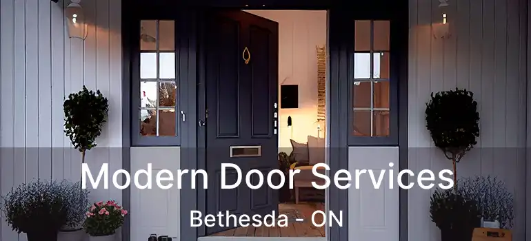  Modern Door Services Bethesda - ON