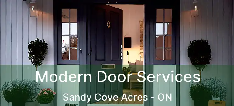  Modern Door Services Sandy Cove Acres - ON
