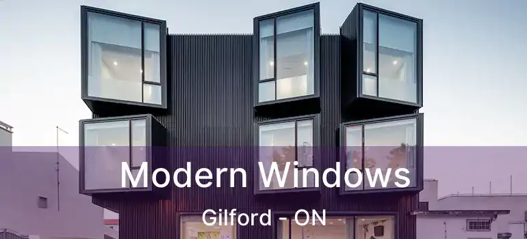  Modern Windows Gilford - ON