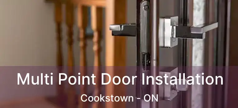  Multi Point Door Installation Cookstown - ON