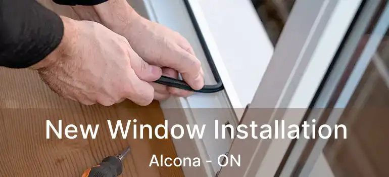  New Window Installation Alcona - ON