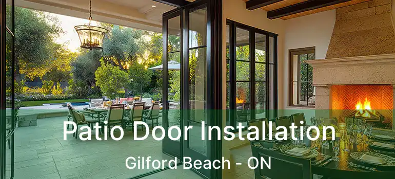  Patio Door Installation Gilford Beach - ON
