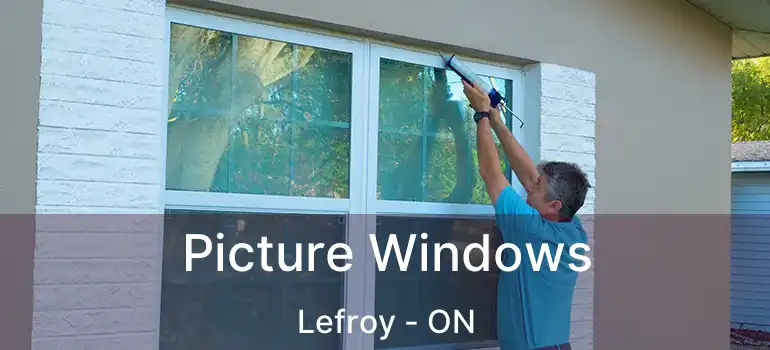  Picture Windows Lefroy - ON
