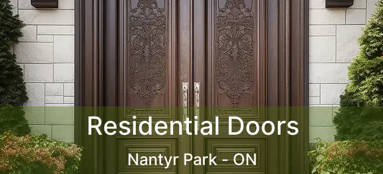  Residential Doors Nantyr Park - ON