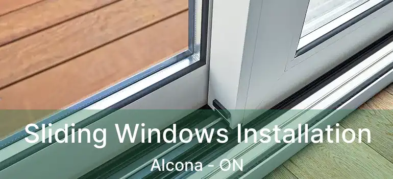  Sliding Windows Installation Alcona - ON