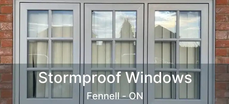  Stormproof Windows Fennell - ON