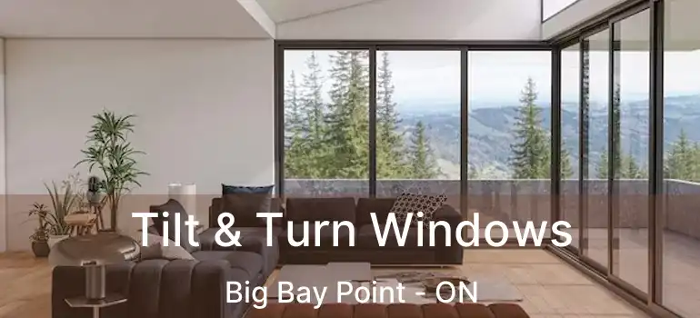  Tilt & Turn Windows Big Bay Point - ON