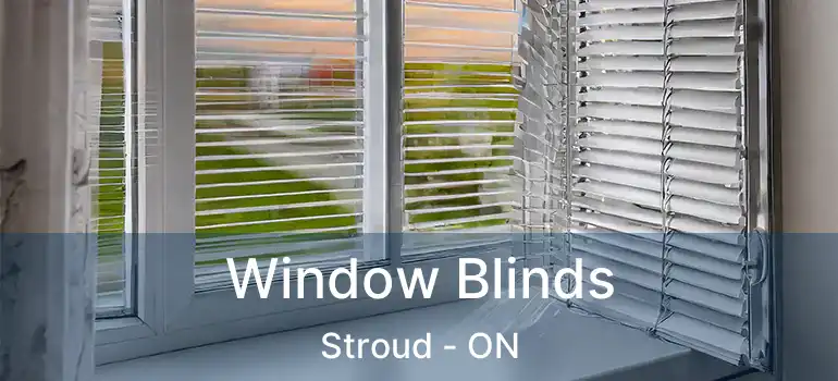  Window Blinds Stroud - ON