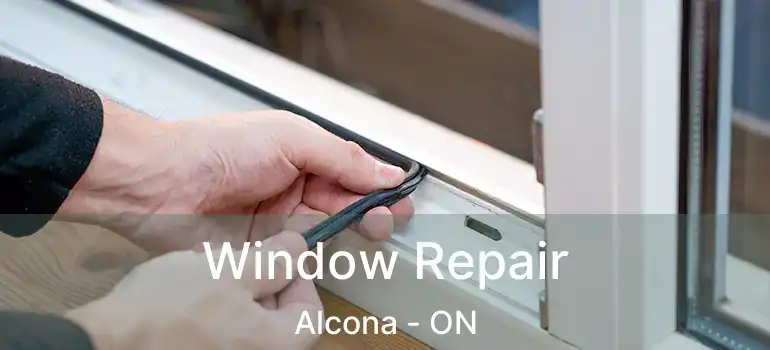  Window Repair Alcona - ON