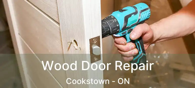  Wood Door Repair Cookstown - ON